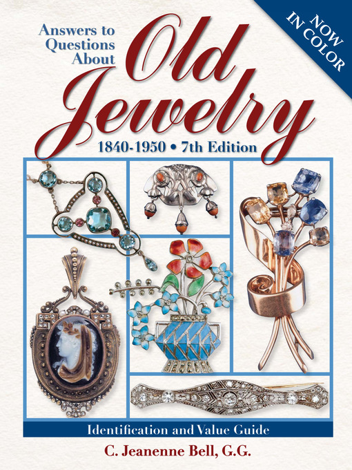Title details for Answers to Questions About Old Jewelry by C. Jeanenne Bell - Available